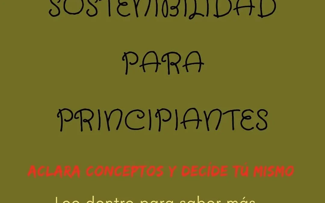 Guía rápida de sostenibilidad para principiantes. RAZONES PARA ACTUAR PARA LA SOSTENIBILIDAD